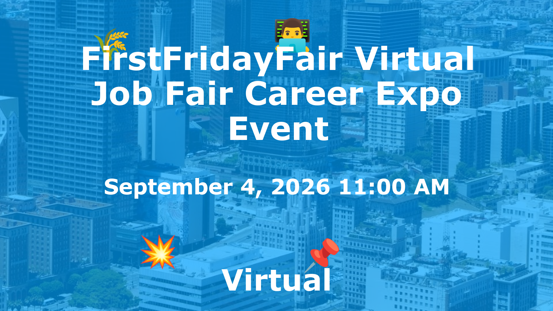 FirstFridayFair Virtual Job Fair Career Expo Event event image
